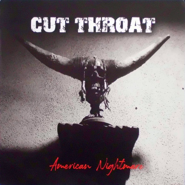 Cut Throat "American Nightmare" LP White